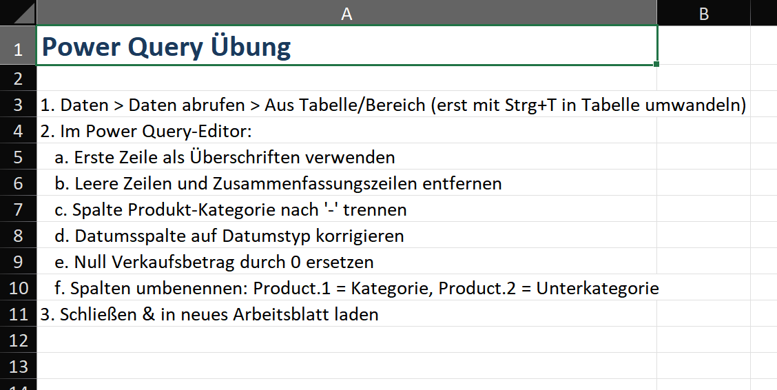 Power Query-Editor mit Datenbereinigungsschritten: Spaltenfilter-Dropdown ist in der Datumsspalte geöffnet, mit Kontrollkästchen für 2026-07-01 bis 2026-07-28, und 'Gesamt' sowie leere Einträge sind deaktiviert. Das Panel Angewendete Schritte zeigt jetzt: Quelle > Erste Zeile als Überschrift > Typ geändert > Zeilen gefiltert.